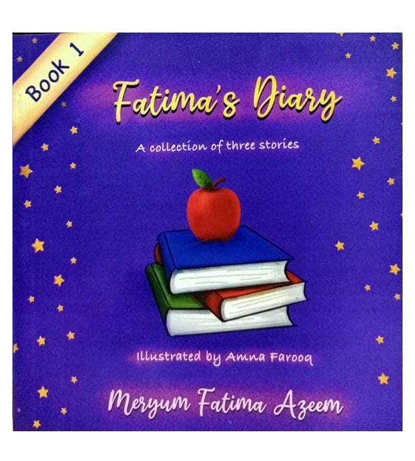 Fatima's Diary - A Collection of Three Stories