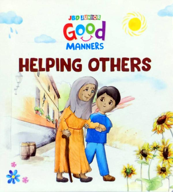 Helping Others - Good Manners - Board Book For Kids