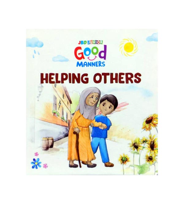 Helping Others - Good Manners - Board Book For Kids