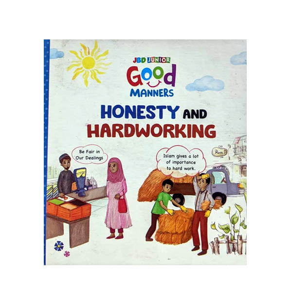 Honesty And Hardworking - Good Manners - Board Book For Kids