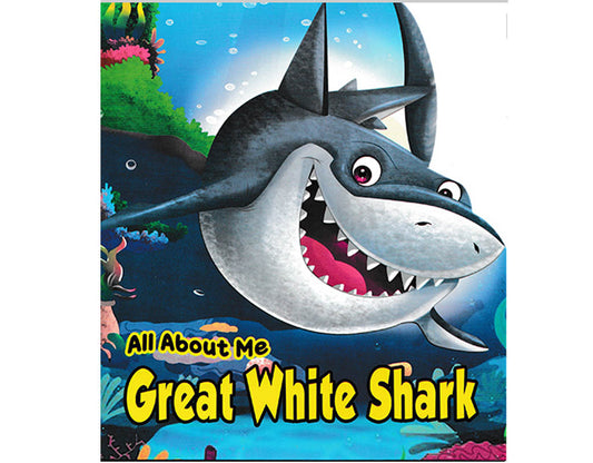 All About Me Great White Shark - An Informative Book for Kids