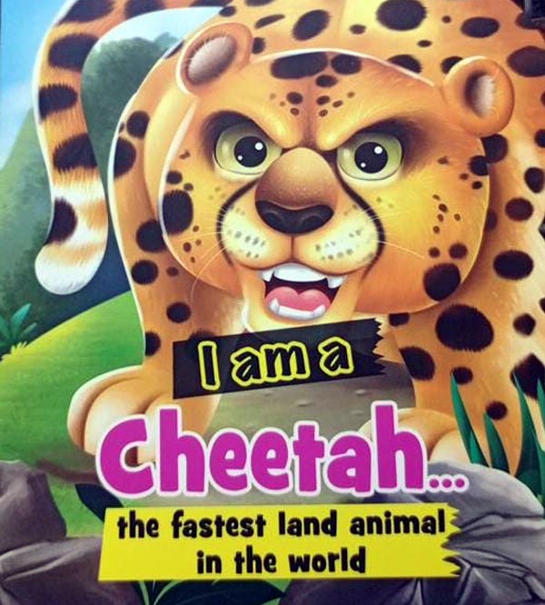 I Am A Cheetah - An Informative Book for Kids