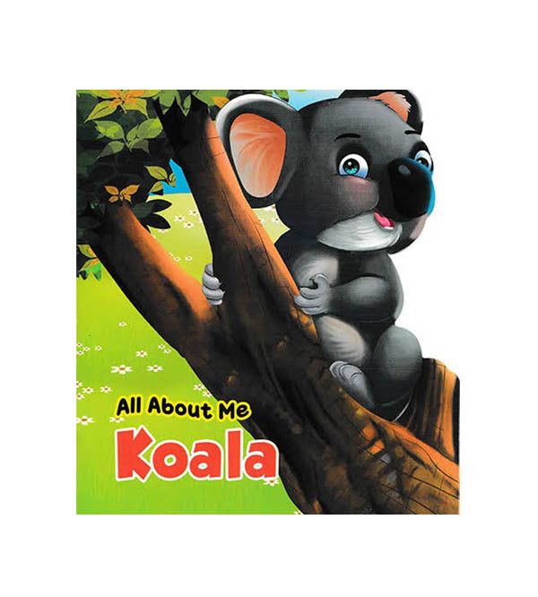 All About Me Koala - An Informative Book For Kids