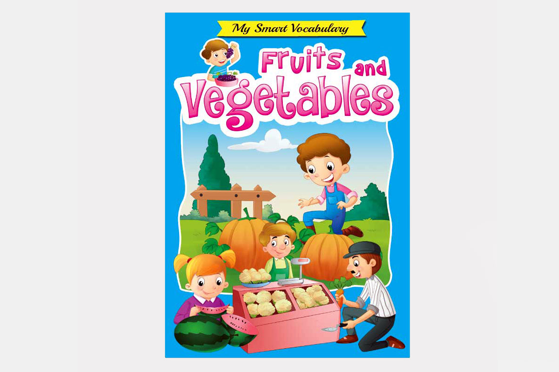 Fruits And Vegetables My Smart Vocabulary Book