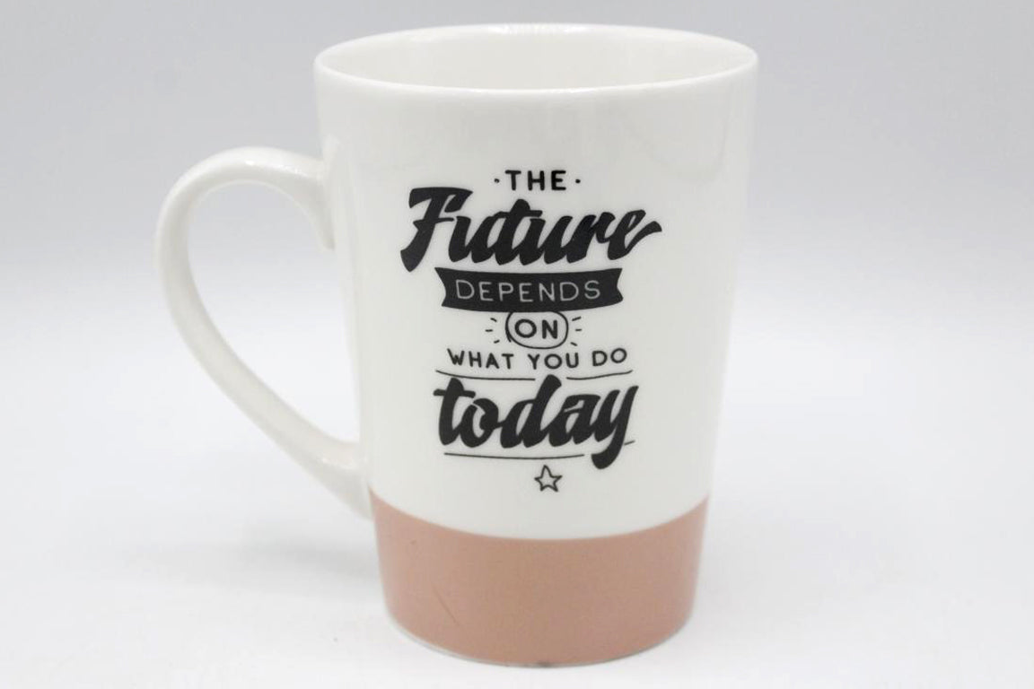 The Future Depends On What You Do Today Ceramic Mug Peach (AT807)