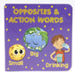 Opposites & Action Words Little Hands Board Book