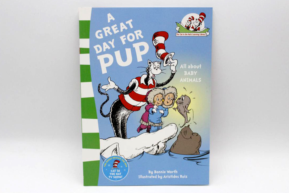 Dr. Seuss All About Baby Animal : A Great Day For Pup Book