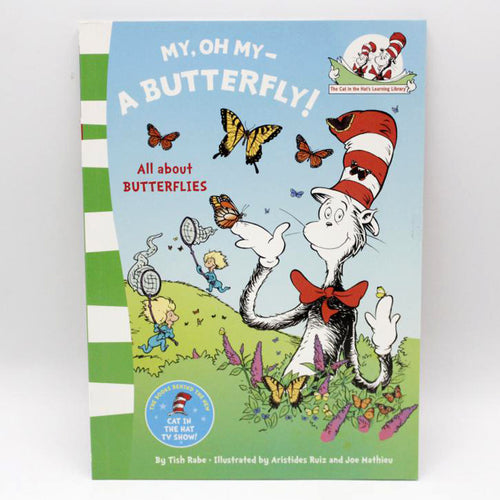 Load image into Gallery viewer, Dr. Seuss All About Baby Animal : My, Oh My- A Butterfly! Book
