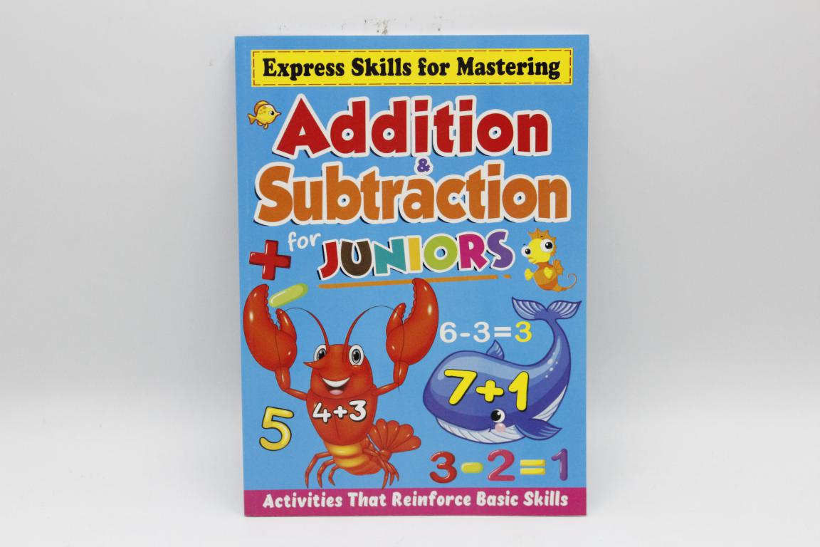 Addition & Subtraction For Junior Book