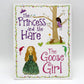 The Princess And The Hare / The Goose Girl Story Book (1)