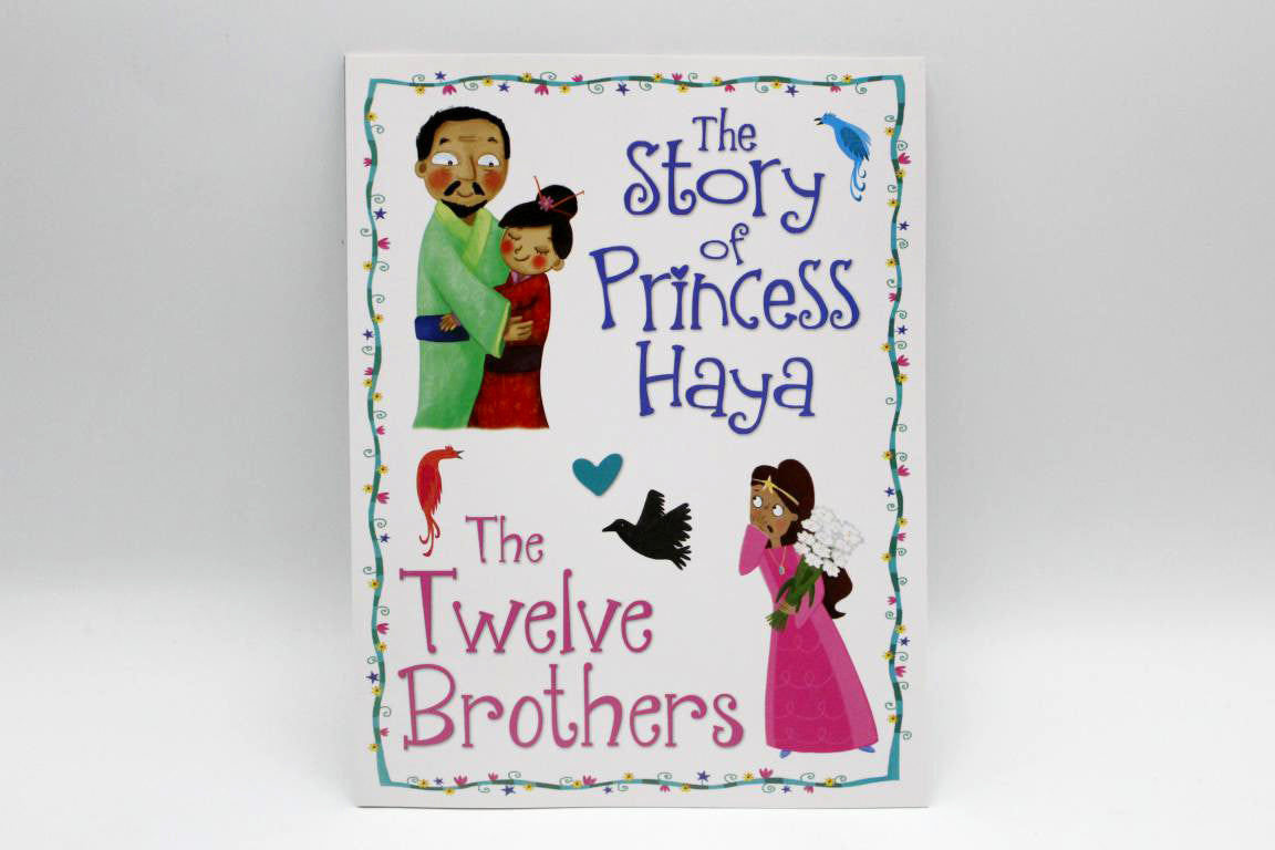 The Story Of Princess Haya / The Twelve Brothers Story Book (4)