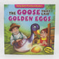 The Goose That Laid Golden Eggs Story Book