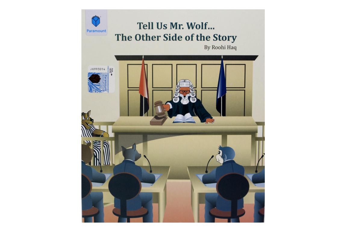 Tell Us Mr. Wolf ...The Other Side of The Story Reader And Story Book