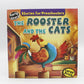The Rooster And The Cats Story Book