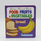 Food, Fruits & Vegetables Baby's Board Book