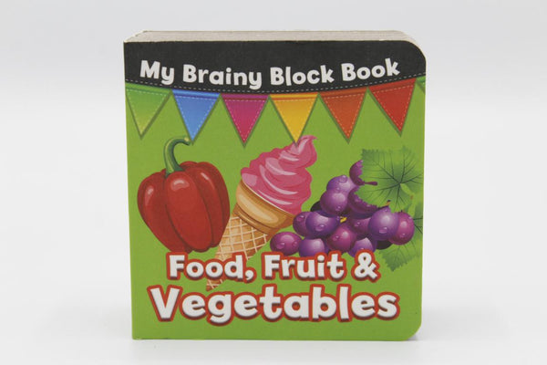 My Brainy Block Food, Fruit & Vegetable Board Book